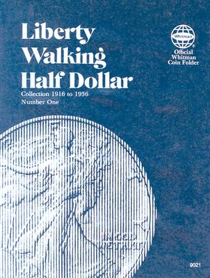 Coin Folders Half Dollars (Liberty Walking #1) Cover Image