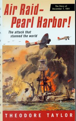 Air Raid--Pearl Harbor!: The Story of December 7, 1941 (Great Episodes) Cover Image