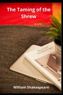 The Taming of the Shrew