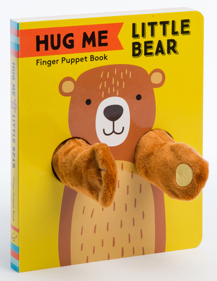 Hug Me Little Bear: Finger Puppet Book: (Baby's First Book, Animal Books for Toddlers, Interactive Books for Toddlers) (Hug Me Little Animals)