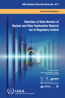 Detection at State Borders of Nuclear and Other Radioactive Material Out of Regulatory Control Cover Image