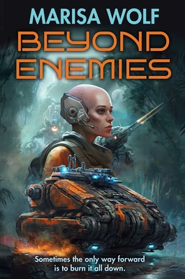 Beyond Enemies By Marisa Wolf Cover Image