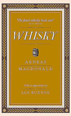 Whisky By Ian Buxton, Aeneas MacDonald Cover Image