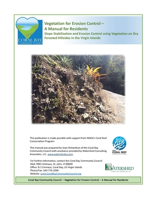 Vegetation for Erosion Control - A Manual for Residents: Slope Stabilization and Erosion Control using Vegetation on Dry Forested Hillsides in the Vir By LLC Watershed Consulting Associates, Sharon L. Coldren, Sean J. Richardson Cover Image