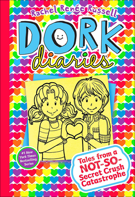 Tales from a Not-So-Secret Crush Catastrophe (Dork Diaries #12) By Rachel Ren Russell, Rachel Ren Russell (Illustrator) Cover Image