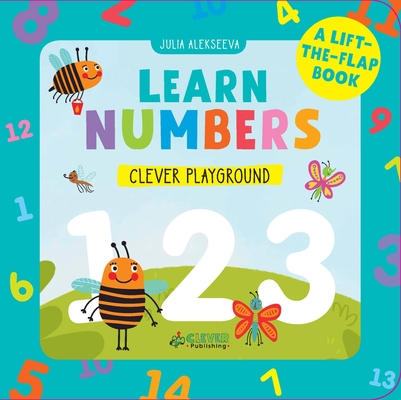 Learn Numbers: A Lift-the-Flap Book (Clever Playground)