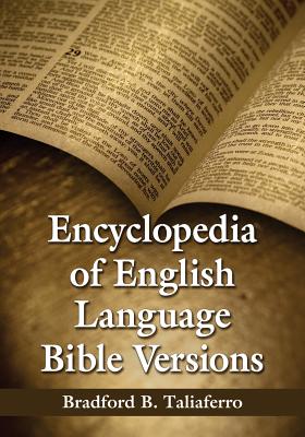 Encyclopedia Of English Language Bible Versions | Hooked