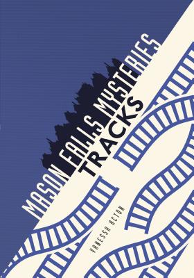 Tracks (Mason Falls Mysteries) By Vanessa Acton Cover Image