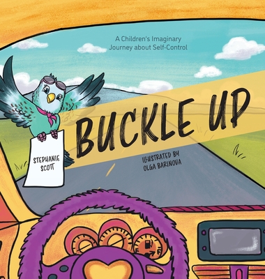 Buckle Up By Stephanie Scott, Olga Barinova (Illustrator) Cover Image