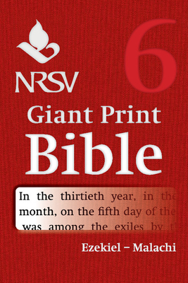 NRSV Giant Print Bible: Volume 6, Ezekiel - Malachi Cover Image