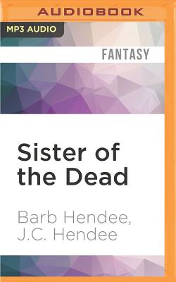Sister of the Dead (Noble Dead Saga #3)