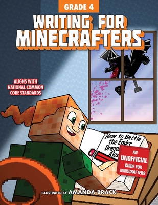Writing for Minecrafters: Grade 4 By Sky Pony Press, Amanda Brack (Illustrator) Cover Image