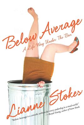 Below Average: A Life Way Under the Bar
