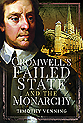 Cromwell's Failed State and the Monarchy Cover Image