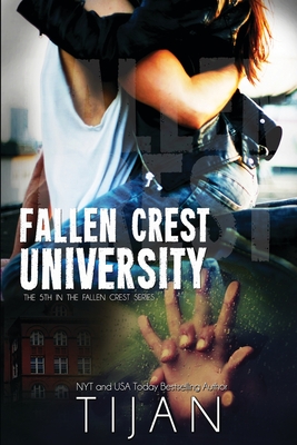 Fallen Crest University By Tijan Cover Image