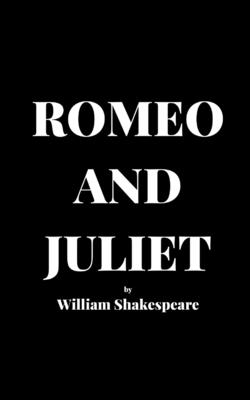 Romeo and Juliet by William Shakespeare Cover Image