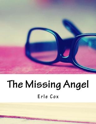 The Missing Angel By Erle Cox Cover Image