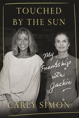 Touched by the Sun: My Friendship with Jackie Cover Image