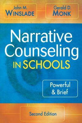 Narrative Counseling in Schools: Powerful & Brief Cover Image