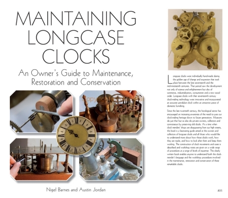 Maintaining Longcase Clocks: An Owner's Guide to Maintenance, Restoration and Conservation Cover Image