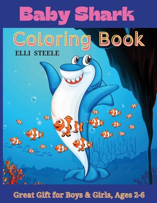 Baby Shark Coloring Book Baby Shark Coloring Pages Color Wonder Preschool Toddler Learning For Ages 4 8 8 12 Paperback The Book Table