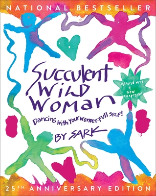 Cover for Succulent Wild Woman (25th Anniversary Edition)