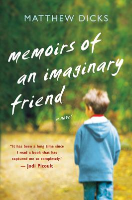 Cover Image for Memoirs of an Imaginary Friend: A Novel