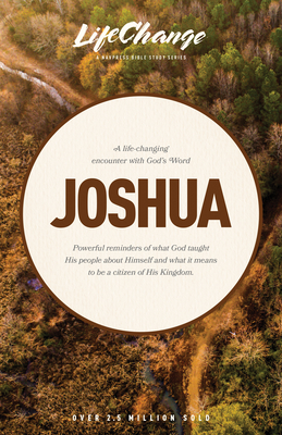 Joshua (LifeChange) By The Navigators (Created by) Cover Image
