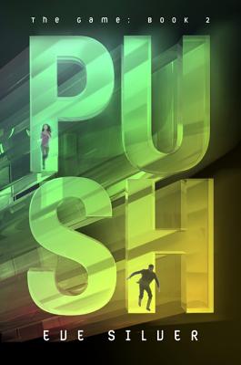 Cover for Push (The Game #2)