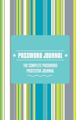 Password Journal -The Complete Password Protector (Paperback)