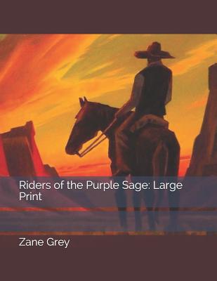 Riders of the Purple Sage