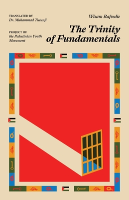 The Trinity of Fundamentals By Wisam Refeedie Cover Image