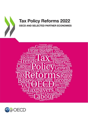 Tax Policy Reforms 2022 OECD and Selected Partner Economies Cover Image