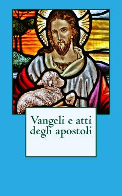 Vangeli e atti degli apostoli Cover Image