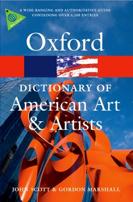 Oxford Dictionary of American Art and Artists (Oxford Quick Reference)