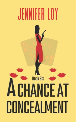 A Chance At Concealment: Book Six (Protector of the Small #6)