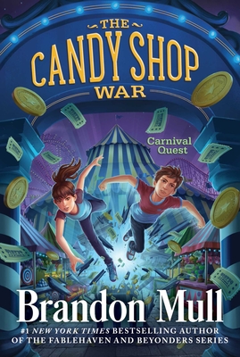 Carnival Quest (The Candy Shop War #3)