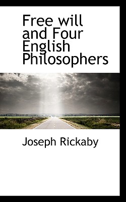 Free Will and Four English Philosophers Cover Image