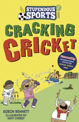 Cracking Cricket (Stupendous Sports) Cover Image
