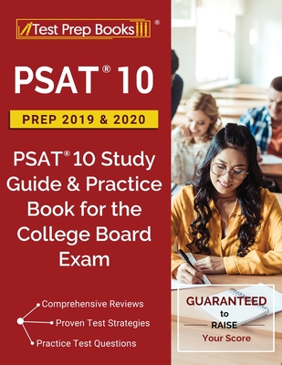 PSAT 10 Prep 2019 & 2020: PSAT 10 Study Guide & Practice Book for the College Board Exam By Test Prep Books Cover Image