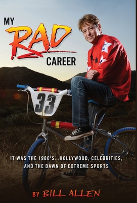 My RAD Career By Bill Allen Cover Image