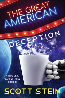 The Great American Deception Cover Image