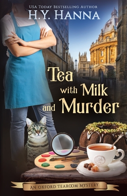 Tea With Milk and Murder: The Oxford Tearoom Mysteries - Book 2 Cover Image