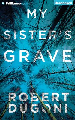 My Sister's Grave (Tracy Crosswhite #1) Cover Image