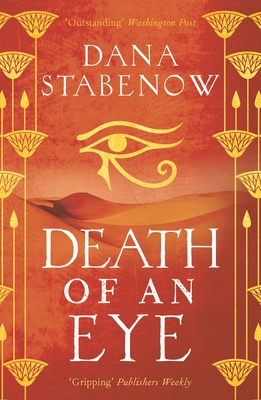 Death of an Eye (Eye of Isis #1) By Dana Stabenow Cover Image