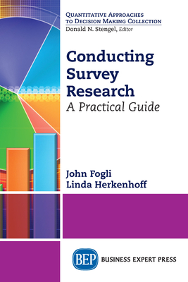Conducting Survey Research: A Practical Guide Cover Image