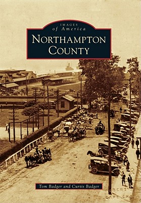 Northampton County (Images of America)