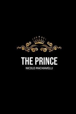 The Prince By Nicolo Machiavelli Cover Image