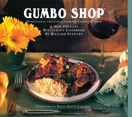 Gumbo Shop By Richard Stewart, Peggy Scott Laborde (Foreword by) Cover Image