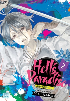 Hell's Paradise: Jigokuraku, Vol. 2 Cover Image